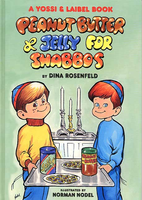 PB&J FOR SHABBOS