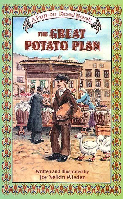 THE GREAT POTATO PLAN