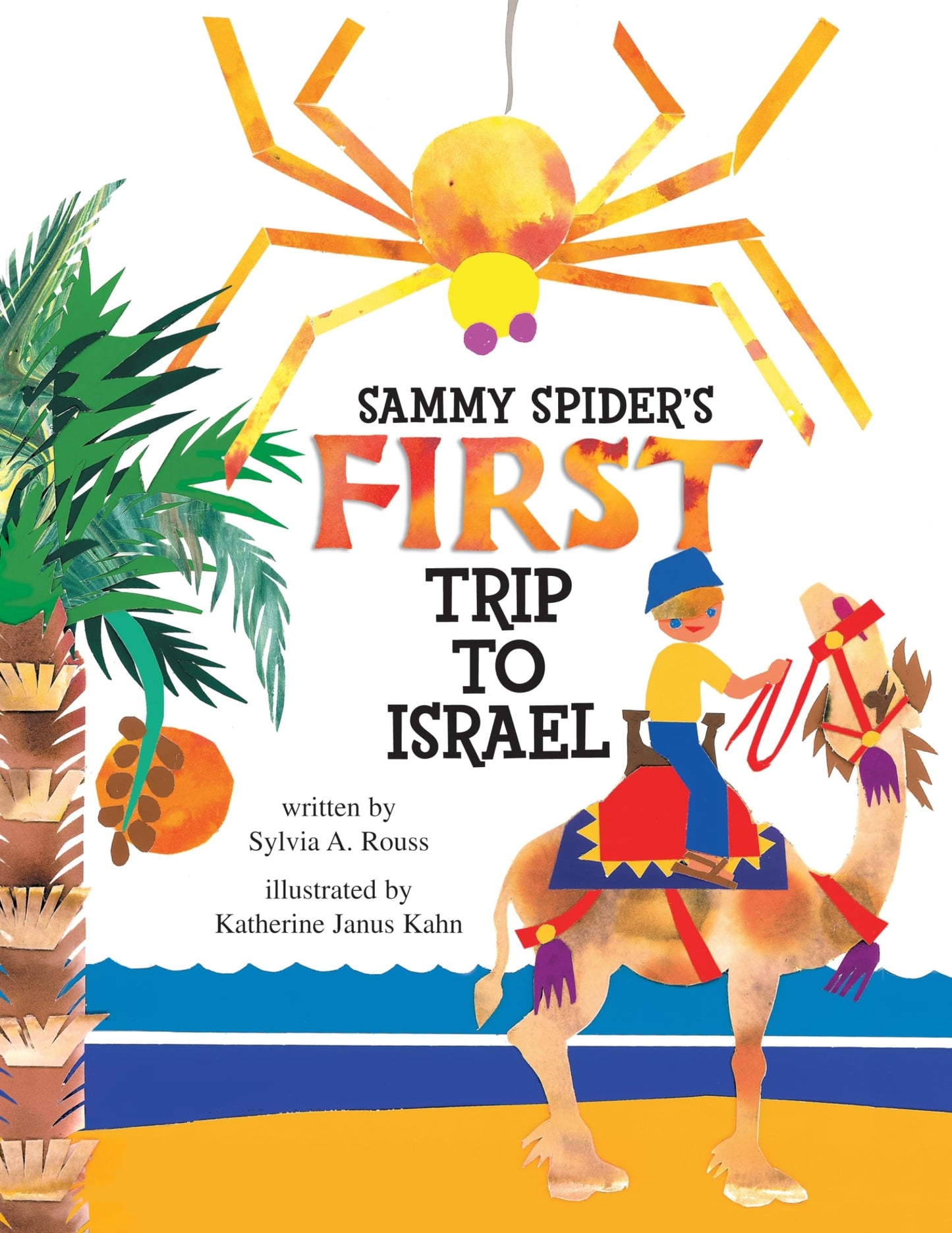 SAMMY SPIDER'S FIRST TRIP TO ISRAEL
