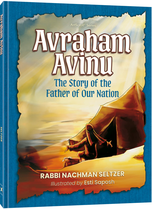 AVRAHAM AVINU FATHER OF OUR NATION