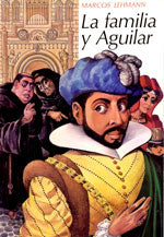 LA FAMILIA Y AGUILAR