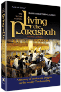 LIVING THE PARASHAH SHEMOS