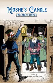 MOSHE'S CANDLE AND OTHER STORIES