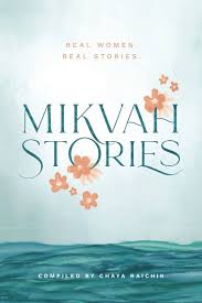MIKVAH STORIES