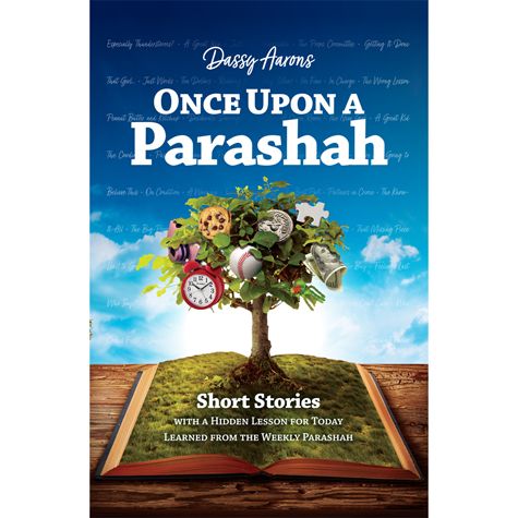 ONCE UPON A PARASHA