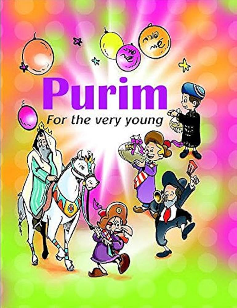 PURIM FOR THE VERY YOUNG
