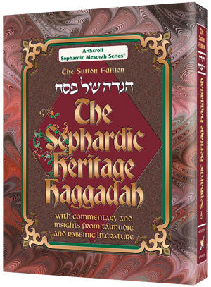 HAGGADAH SEPHARDIC HERITAGE