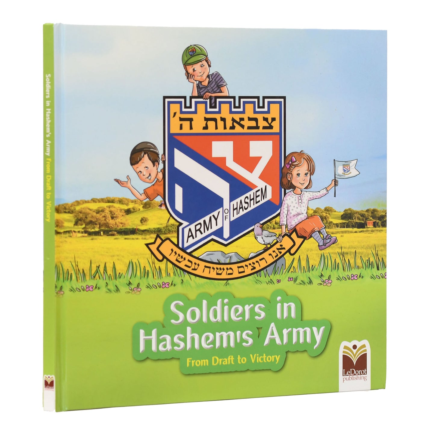 SOLDIERS IN HASHEM'S ARMY