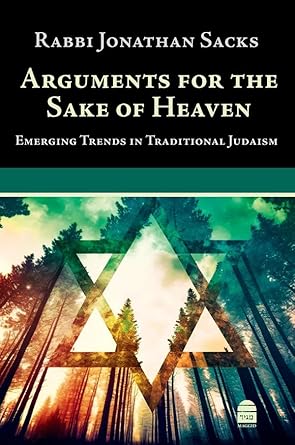 ARGUMENTS FOR THE SAKE OF HEAVEN