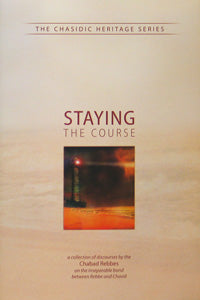 STAYING THE COURSE