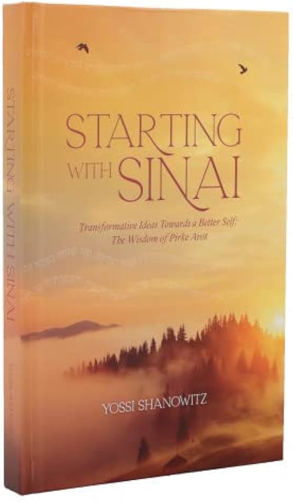 STARTING WITH SINAI PIRKEI AVOS
