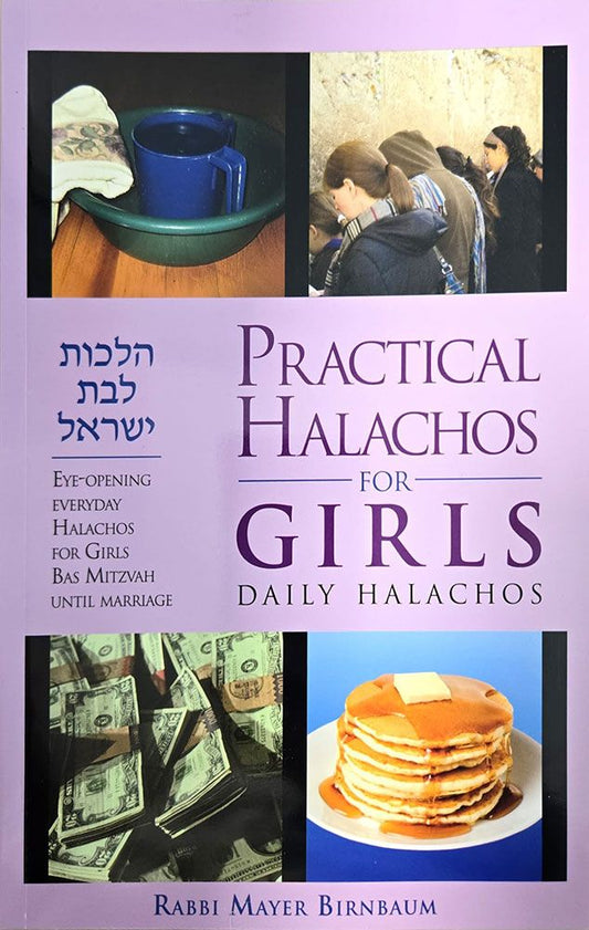 PRACTICAL HALACHOS FOR GIRLS