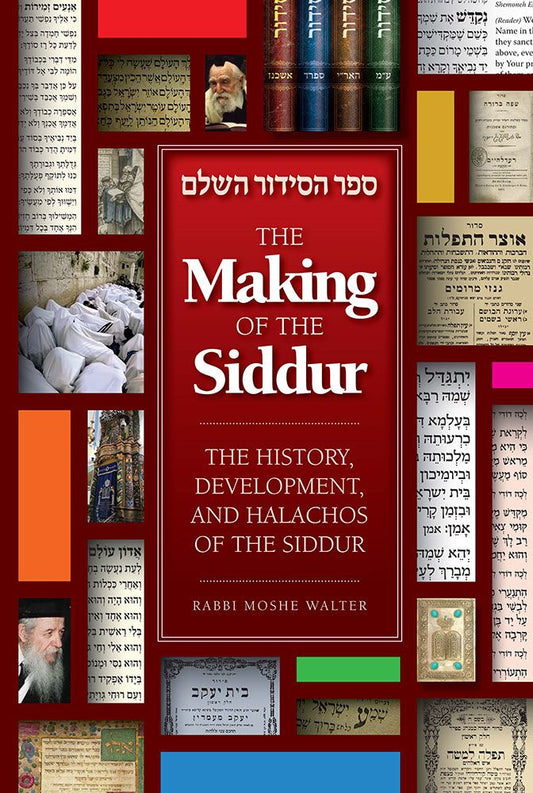 MAKING OF THE SIDDUR