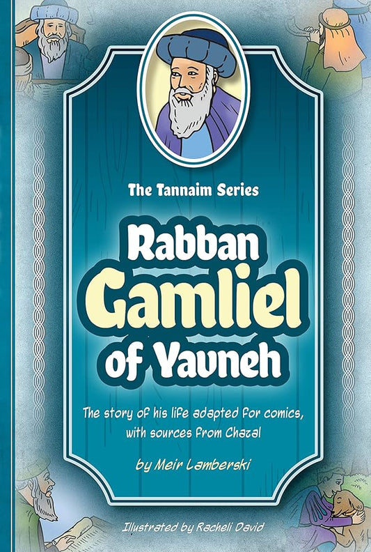 RABBAN GAMLIEL OF YAVNEH