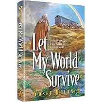 LET MY WORLD SURVIVE