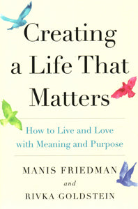 CREATING A LIFE THAT MATTERS P/B