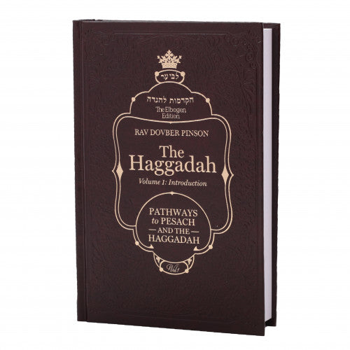 HAGGADAH PATHWAYS TO PESACH VOL1