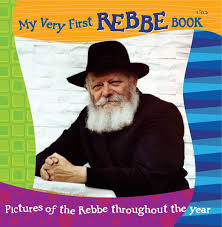 MY VERY FIRST REBBE BOOK OR YI-HB