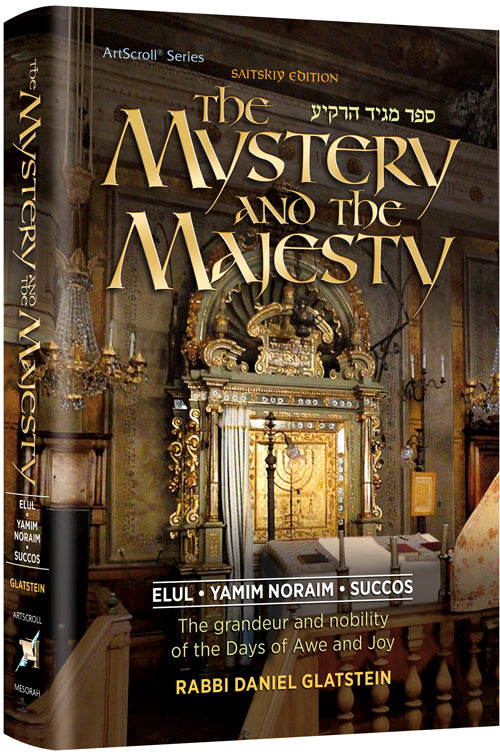 MYSTERY AND MAJESTY ELUL TISHREI
