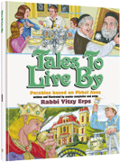 TALES TO LIVE BY ON PIRKEI AVO
