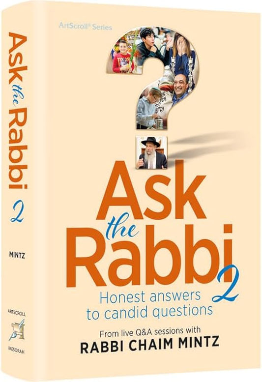 ASK THE RABBI VOL 2