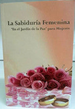 LA SABIDURIA FEMENINA