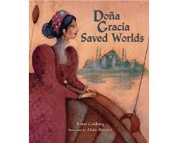 DONA GRACIA SAVED WORLDS