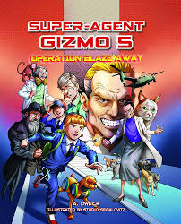 SUPER-AGENT GIZMO 5