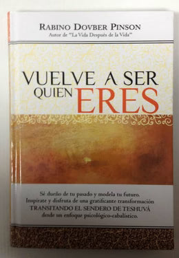 VUELVE A SER QUIEN ERES